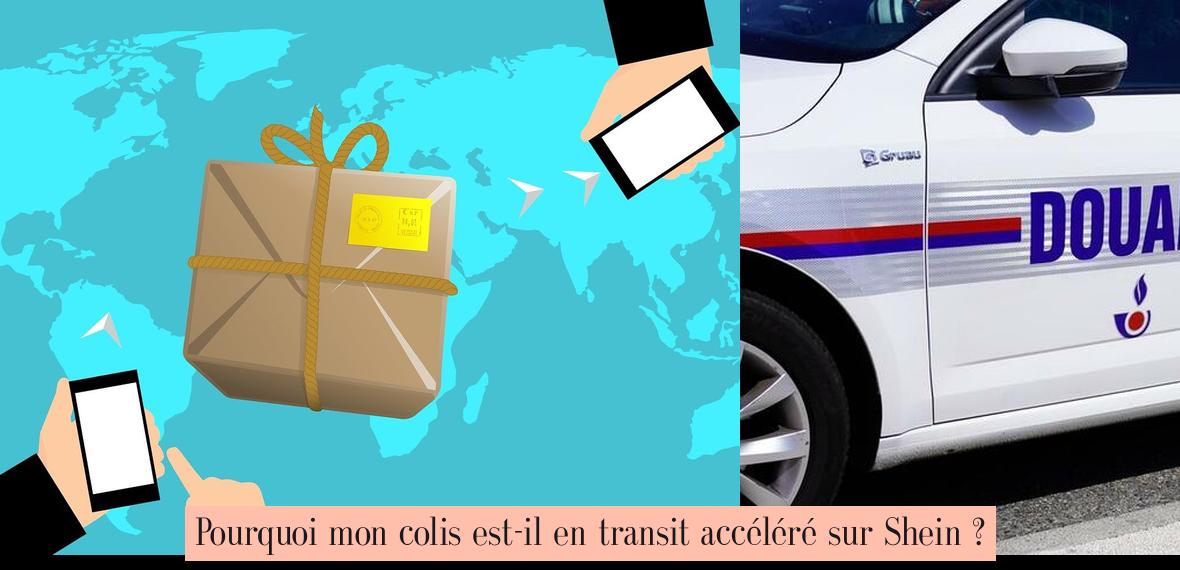Pourquoi mon colis estil en transit accéléré sur Shein ? Votre source ultime