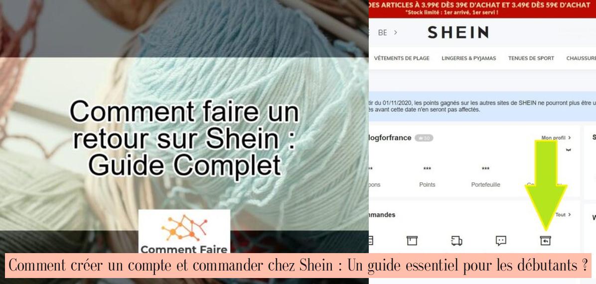 Comment créer un compte et commander chez Shein Un guide essentiel pour les débutants