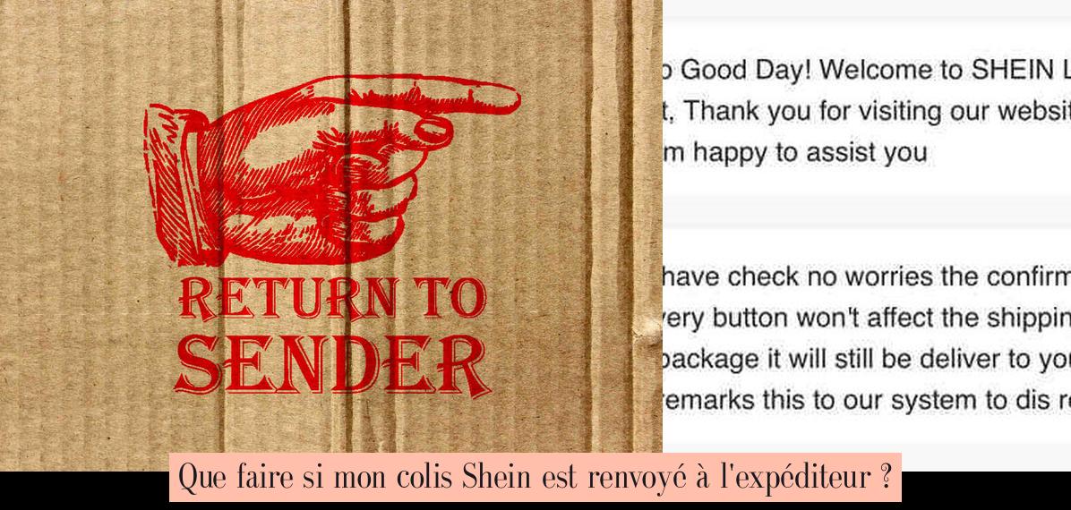 Que faire si mon colis Shein est renvoyé à l