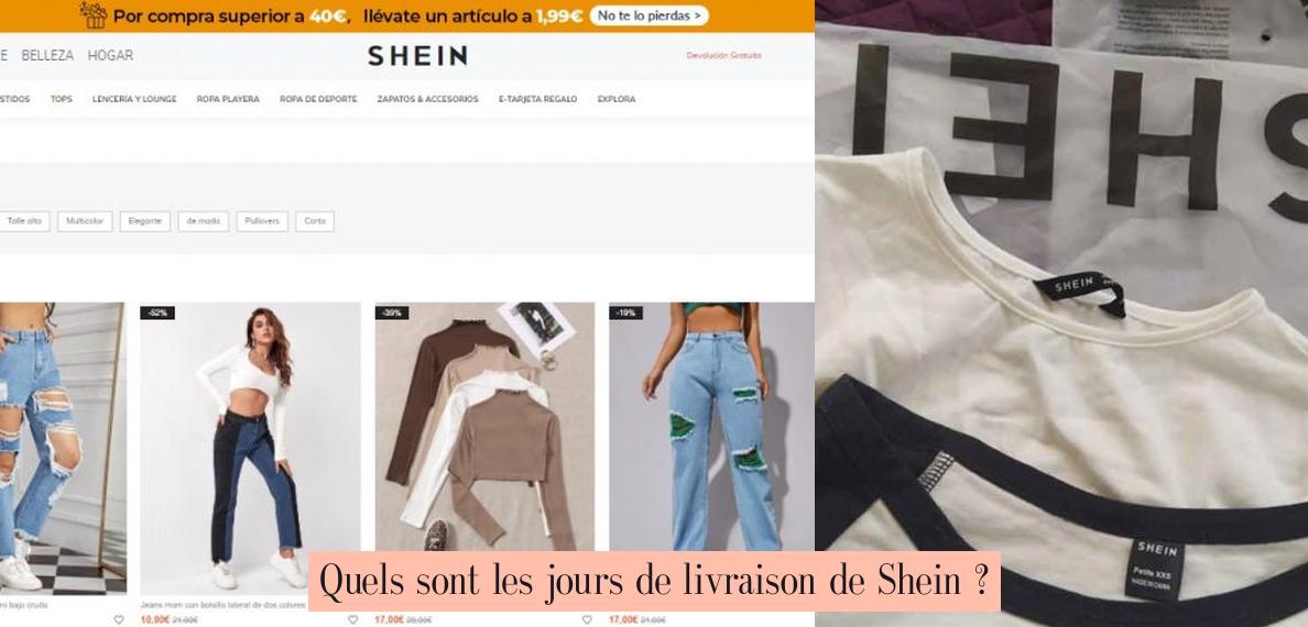 Quels sont les jours de livraison de Shein ? Votre source ultime pour l