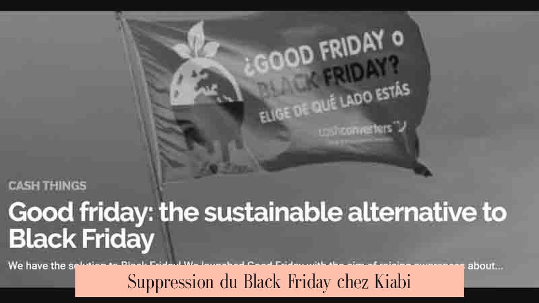 Suppression du Black Friday chez Kiabi