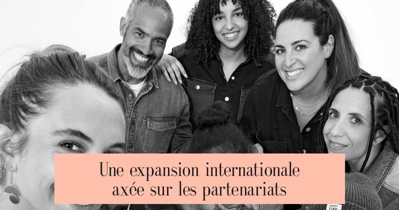 Une expansion internationale axée sur les partenariats