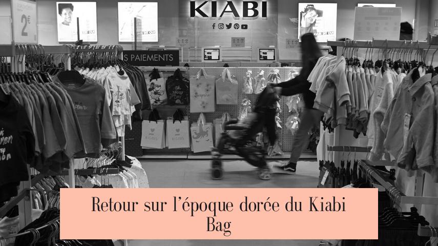 Retour sur l’époque dorée du Kiabi Bag