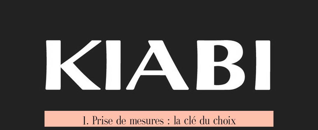 1. Prise de mesures : la clé du choix