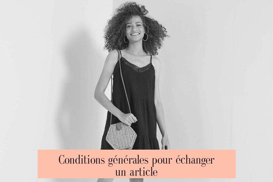 Conditions générales pour échanger un article