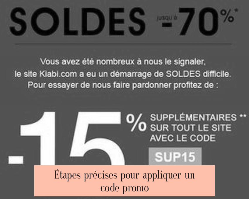 Étapes précises pour appliquer un code promo
