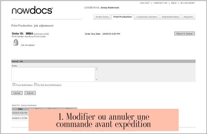 1. Modifier ou annuler une commande avant expédition