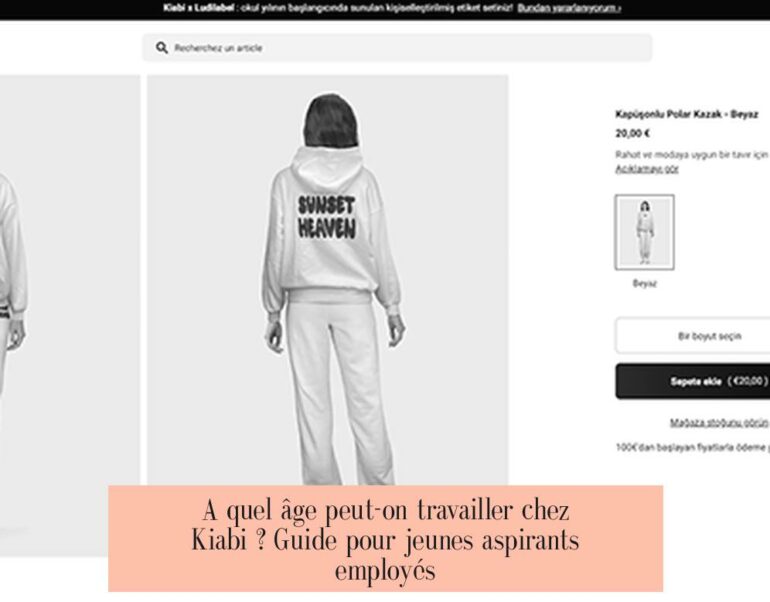A quel âge peut-on travailler chez Kiabi ? Guide pour jeunes aspirants employés