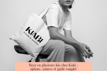 Payer en plusieurs fois chez Kiabi : options, astuces et guide complet