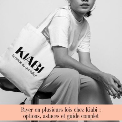 Payer en plusieurs fois chez Kiabi : options, astuces et guide complet