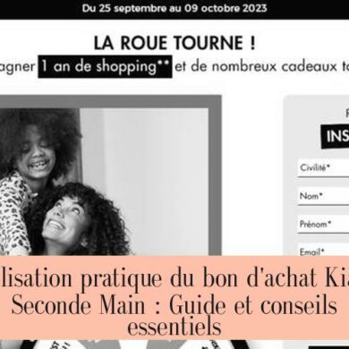 Utilisation pratique du bon d'achat Kiabi Seconde Main : Guide et conseils essentiels