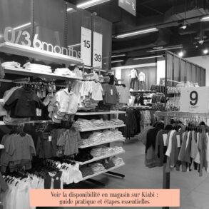 Voir la disponibilité en magasin sur Kiabi : guide pratique et étapes essentielles