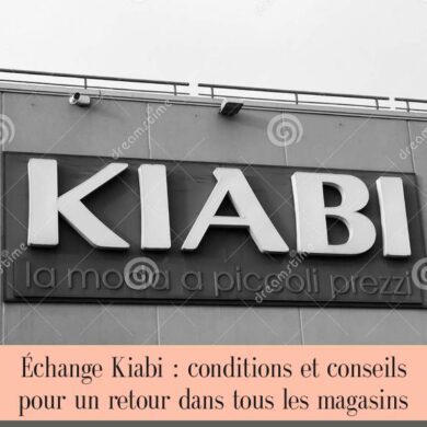 Échange Kiabi : conditions et conseils pour un retour dans tous les magasins