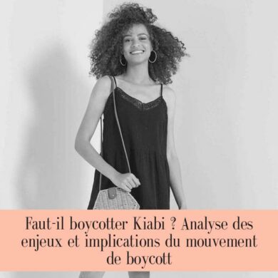 Faut-il boycotter Kiabi ? Analyse des enjeux et implications du mouvement de boycott