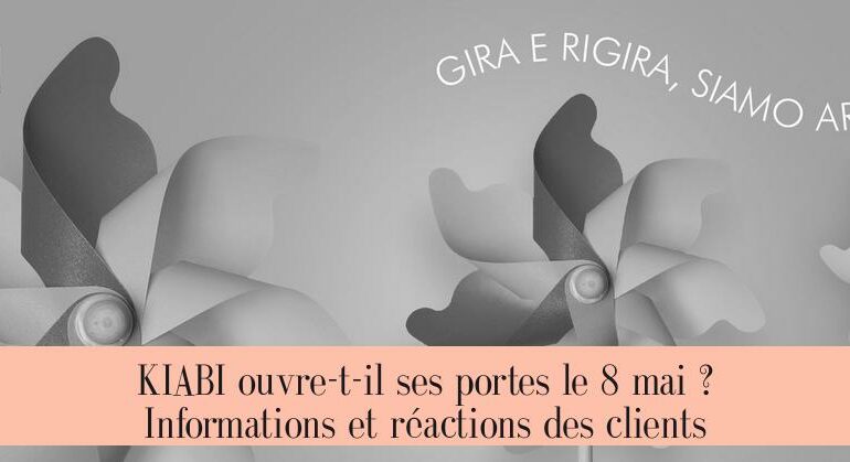 KIABI ouvre-t-il ses portes le 8 mai ? Informations et réactions des clients