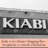 Kiabi et les chèques Shopping Pass : Acceptation et conseils d'utilisation