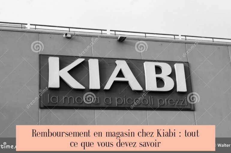 Remboursement en magasin chez Kiabi : tout ce que vous devez savoir