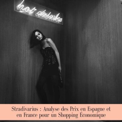 Stradivarius : Analyse des Prix en Espagne et en France pour un Shopping Économique