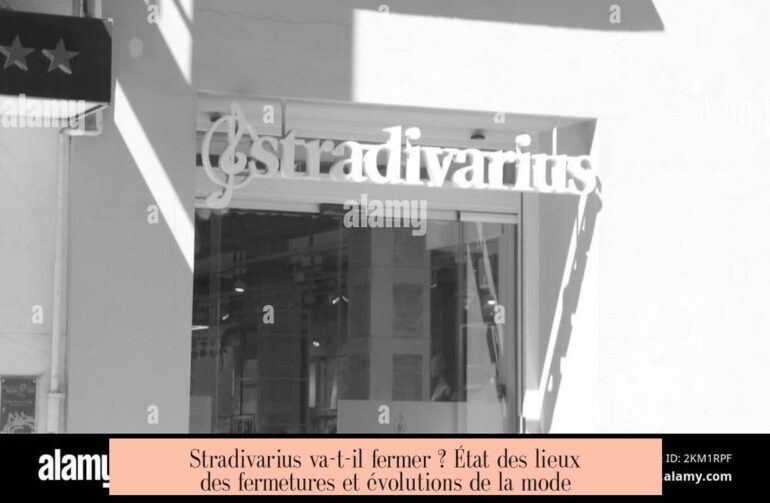 Stradivarius va-t-il fermer ? État des lieux des fermetures et évolutions de la mode