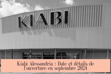Kiabi Alessandria : Date et détails de l'ouverture en septembre 2024