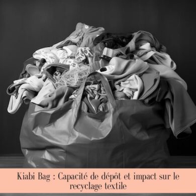 Kiabi Bag : Capacité de dépôt et impact sur le recyclage textile