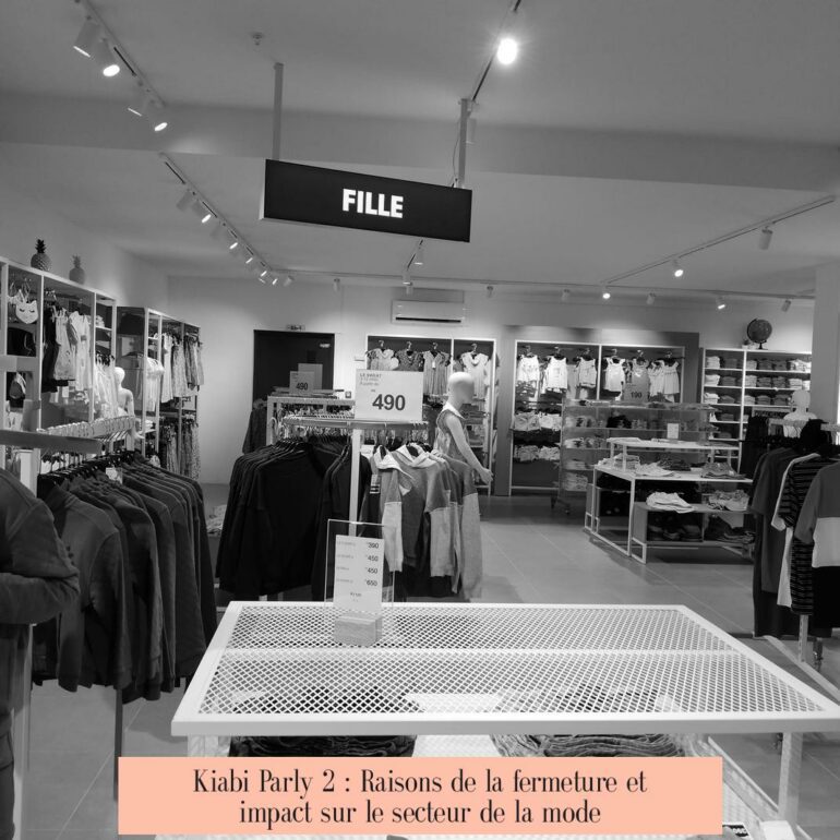 Kiabi Parly 2 : Raisons de la fermeture et impact sur le secteur de la mode