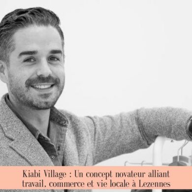 Kiabi Village : Un concept novateur alliant travail, commerce et vie locale à Lezennes