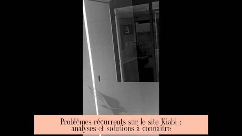 Problèmes récurrents sur le site Kiabi : analyses et solutions à connaître