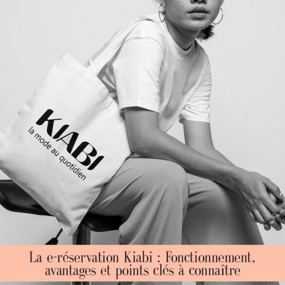 La e-réservation Kiabi : Fonctionnement, avantages et points clés à connaître