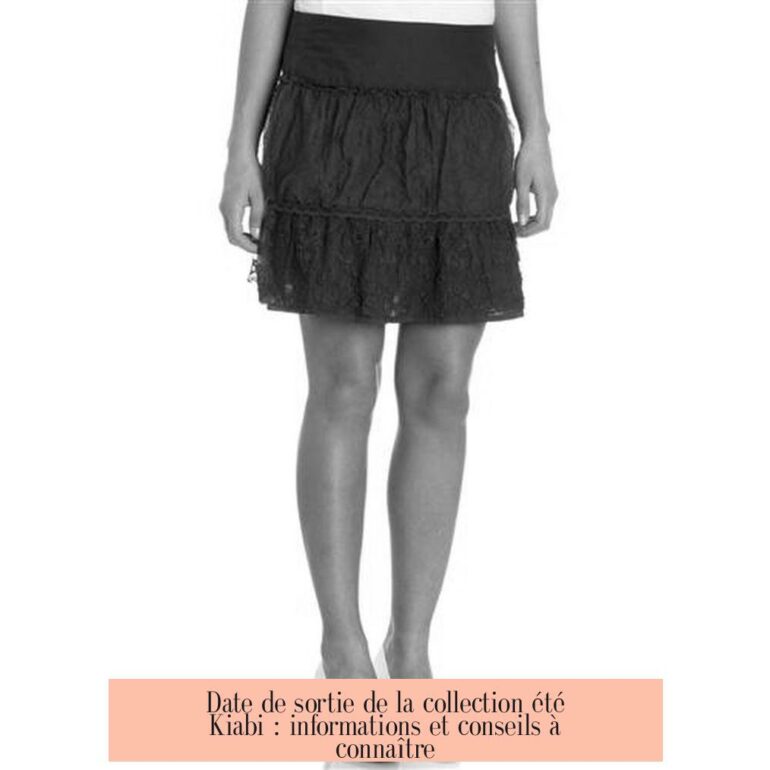 Date de sortie de la collection été Kiabi : informations et conseils à connaître