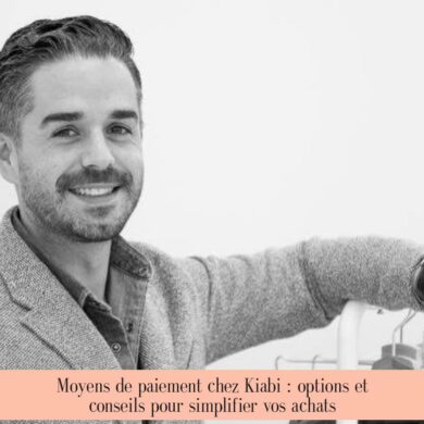 Moyens de paiement chez Kiabi : options et conseils pour simplifier vos achats