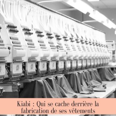 Kiabi : Qui se cache derrière la fabrication de ses vêtements