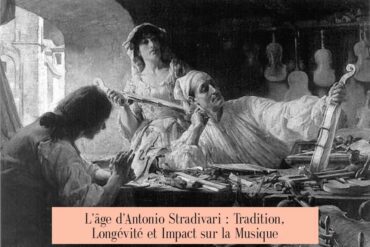 L'âge d'Antonio Stradivari : Tradition, Longévité et Impact sur la Musique